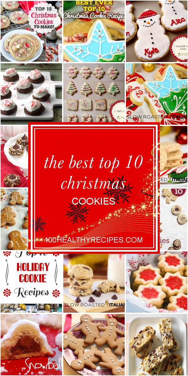 The Best top 10 Christmas Cookies – Best Diet and Healthy Recipes Ever